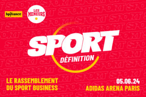 Sport Définition, le match Sport x Economie, aura lieu le 5 juin