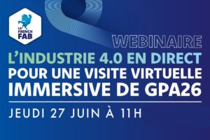 Webinaire « L’industrie 4.0 en direct : GPA26 » le 27 juin à 11h