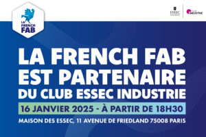 « Talent et attractivité : le défi de l’industrie », un événement organisé par le Club Essec Industrie